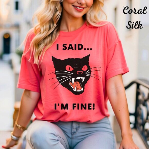 Womans ShirI Said Im Fine Coral Silk Womens T-Shirt With Angry Black Cat Graphic - Picture 1 of 1